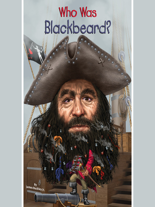 Title details for Who Was Blackbeard? by James Buckley, Jr. - Wait list